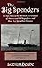 The Big Spenders: The Epic Story of the Rich Rich, the Grandees of America and the Magnificoes, and How They Spent Their Fortunes