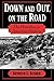 Down and Out, on the Road: The Homeless in American History