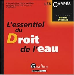 L' essentiel du droit de l'eau