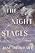 The Night Stages: A Novel