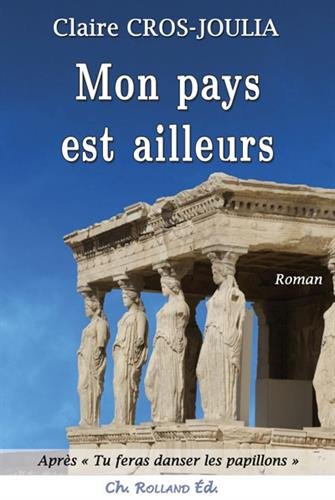 Mon pays est ailleurs