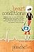 Heart Conditions (The Breakup Doctor Series Book 3)