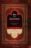 Sin and Salvation: God's Work for and in Us (Library of Adventist Theology) by George R Knight
