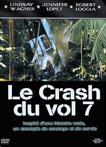 Le Crash Du Vol 7