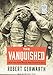 The Vanquished: Why the First World War Failed to End