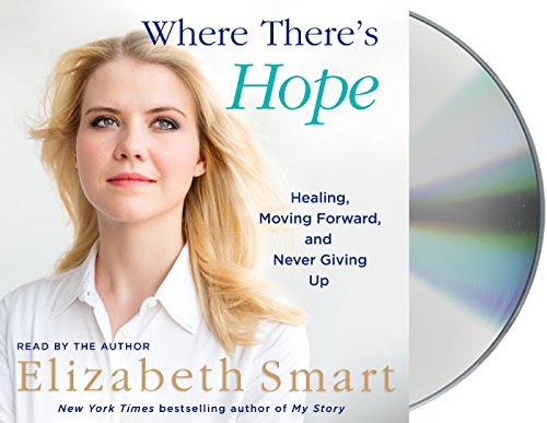 FREE Where There's Hope: Healing, Moving Forward, and Never Giving Up<br />[P.D.F]