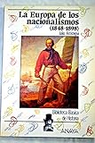 Image de La Europa de los nacionalismos 1848-1898/ The Europe of nationalism 1848-1898 (Spanish Edition)