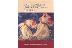 Encyclopedia of Rusyn History and Culture