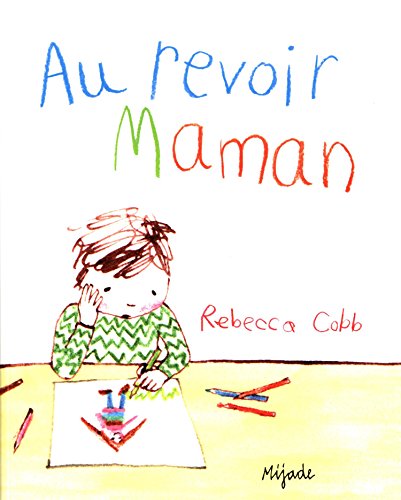 Au revoir maman