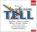 Rossini: Guillaume Tell