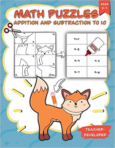 math puzzles addition and subtraction to 10 ages 5 7 teacher developed scissor skills kindergarten and 1st grade activity book fun and subtraction activities worksheets kramp kathrin 9798712301133 amazon com books