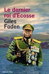 Le  dernier roi d'Écosse