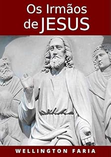 Livro Os Irmãos de Jesus