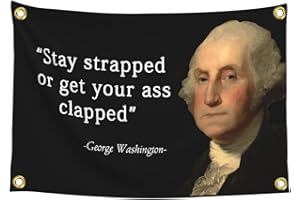 NEWLIA Stay strapped or get your ass clapped Flag 3×5 Ft Funny Flags Tapestries Polyester Banner with Four Grommets for College Dorm Room Wall Decor 36 * 60in Gifts, Black