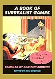 A Book of Surrealist Games
