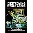 Destroying World Order: US Imperialism in the Middle East Before and After September 11