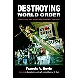 Destroying World Order: US Imperialism in the Middle East Before and After September 11