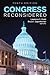 Congress Reconsidered