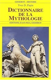 Dictionnaire de la mythologie