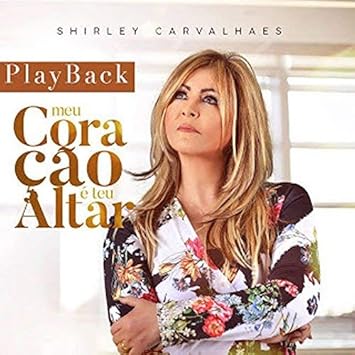 Featured image of post Shirley Carvalhaes Cd