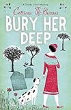 Bury Her Deep (A Dandy Gilver Mystery)