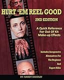 Hurt 'Em Reel Good 2nd Edition: A Quick Reference