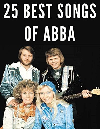 The Best of ABBA | Piano/Vocal/Guitar Sheet Music Songbook | 25