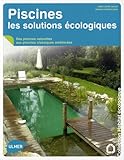 Piscine, les solutions écologiques by 