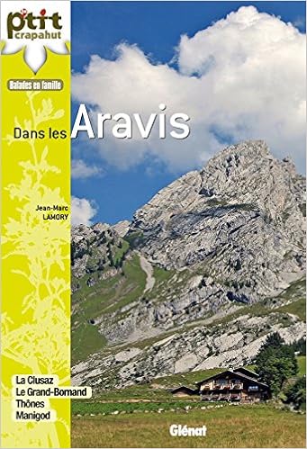 Amazon Fr Dans Les Aravis La Clusaz Le Grand Bornand Thones Manigod Lamory Jean Marc Livres
