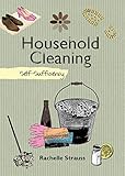 Household Cleaning: Self-Sufficiency (Self-Sufficiency Series) by 