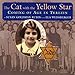 The Cat with the Yellow Star: Coming of Age in Terezin