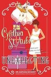 Unexpecting: The Case Files of Dr. Matilda Schmidt, Paranormal Psychologist