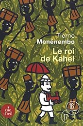 Le  roi de Kahel