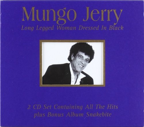 Mungo jerry - Long Legged Woman Dressed In Black By Mungo Jerry - Zortam Music
