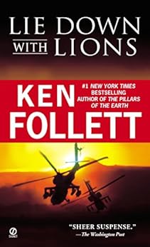 Amazon Com Lie Down With Lions Ebook Ken Follett Kindle Store
