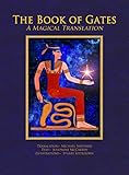 The Book of Gates: a Magical Translation by 