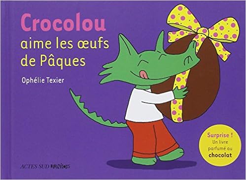 Amazon Fr Crocolou Aime Les Oeufs De Paques Texier Ophelie Livres