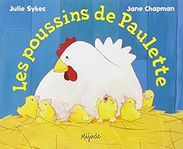 Les  poussins de Paulette