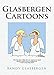 Glasbergen Cartoons by Randy Glasbergen
