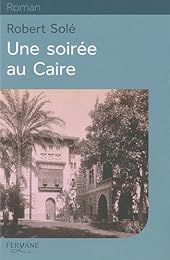 Une  soirée au Caire