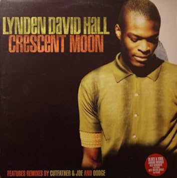 lynden david hall crescent moon