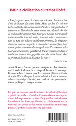 Batir La Civilisation Du Temps Libere Amazon Fr Gorz Andre Livres