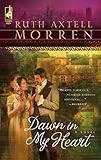 Front cover for the book Dawn in My Heart by Ruth Axtell Morren