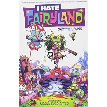 Download I Hate Fairyland Volume 1: Madly Ever After