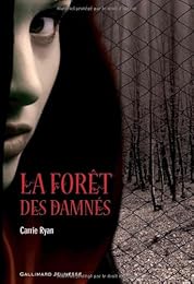 La  forêt des damnés