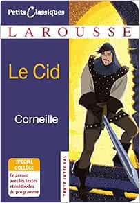 Cid (French Edition) (Petits Classiques Larousse, 3): Pierre  (9782035839169)