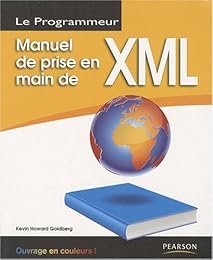 Petit manuel de prise en main de XML