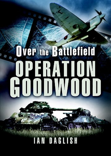 Download Operation Goodwood (Over the Battlefield) (English Edition) PDF