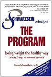 The Schwarzbein Principle, The Program: Losing Weight the Healthy Way