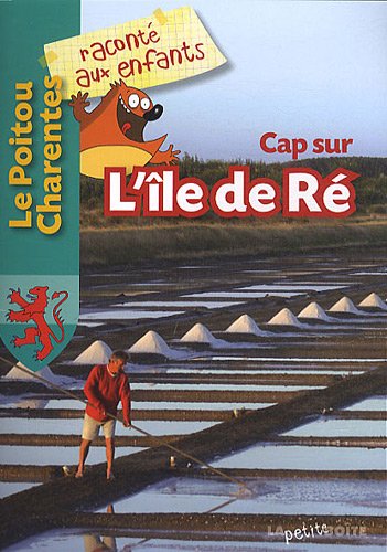 Cap sur l'île de Ré
